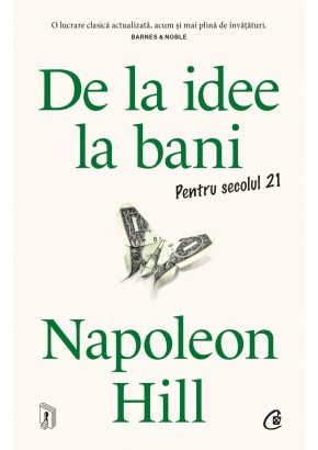 De la idee la bani - Pentru secolul 21
