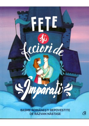 Fete si feciori de imparati