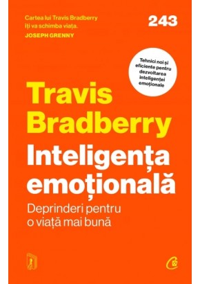 Inteligenta emotionala - Deprinderi pentru o viata mai buna