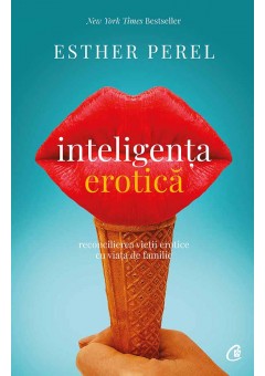 Inteligenta erotica. Editia a IV-a