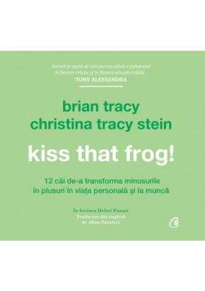 Kiss That Frog! (AUDIOBOOK)