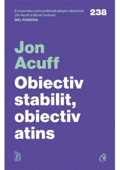 Obiectiv stabilit, obiectiv atins