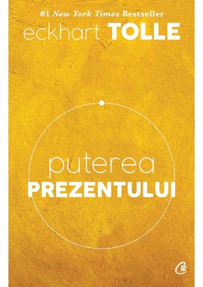 Puterea prezentului. Editia a VI-a