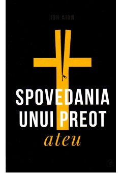 Spovedania unui preot at..