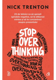 Stop Overthinking