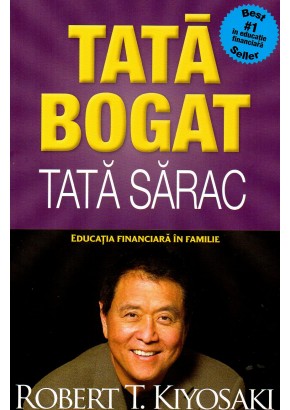 Tata bogat, tata sarac. Educatia financiara in familie