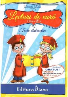 Lecturi de vara clasa a III-a. Texte distractive si jocuri creative