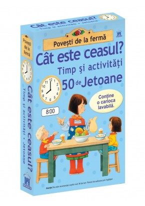 Cat este ceasul - Timp si activitati - 50 de jetoane