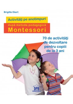 Activitati pe anotimpuri dupa metoda pedagogica Montessori