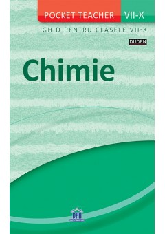 Chimie ghid pentru clasele VII-X (Pocket Teacher)