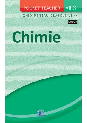 Chimie ghid pentru clasele VII-X (Pocket Teacher)