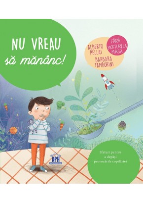 Nu vreau sa mananc!