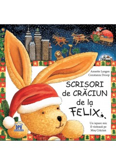 Scrisori de Craciun de la Felix