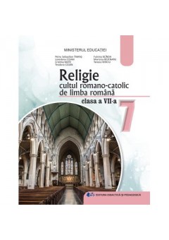 Religie cultum romano catolicd elimba romana manual pentru clasa a VII-a