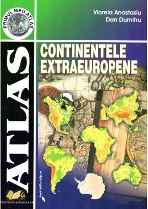 Atlas. Continentele Extraeuropene