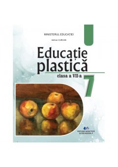Educatie plastica manual pentru clasa a VII-a Editia 2024