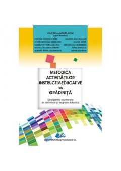 Metodica activitatilor instructiv educative din gradinita