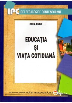 Educatia si viata cotidi..