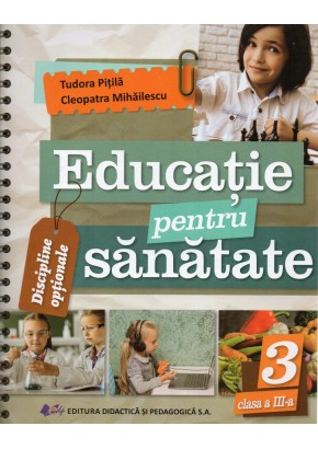 Educatie pentru sanatate clasa a III-a
