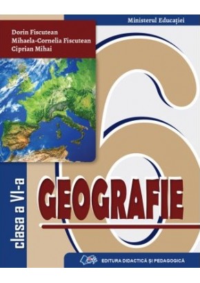 Geografie manual pentru clasa a VI-a Editia 2023