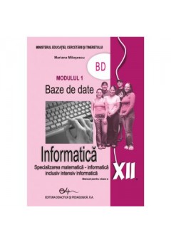 Informatica. Manual pent..