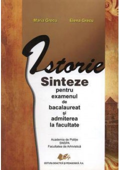 Istorie - Sinteze pentru..