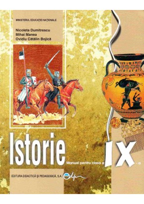 Istorie. Manual pentru clasa a IX-a