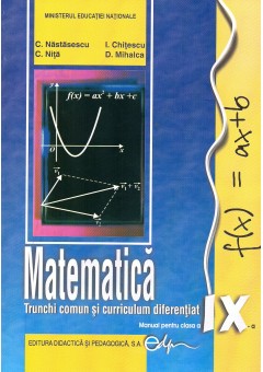 Matematica TC+CD. Manual pentru clasa a IX-a