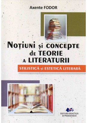 Notiuni si concepte de teorie a literaturii