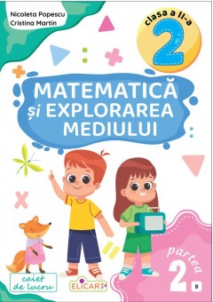 Matematica si explorarea mediului clasa a II partea a 2-a B Caiet de lucru Exercitii, probleme, evaluare Varianta - ed BOOKLET