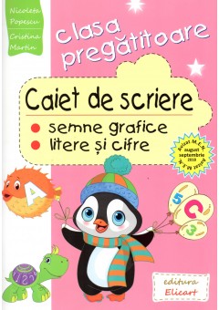 Caiet de scriere pentru clasa pregatitoare - Cristina Martin