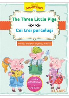 The Three Little Pigs • Cei trei purcelusi povesti bilingve