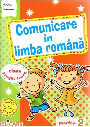 Comunicare in limba romana pentru clasa pregatitoare caiet de lucru Semestrul al II-lea Editia 2023 - 2024