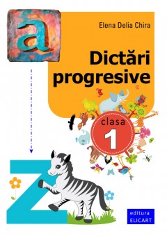 Dictari progresive Clasa I 