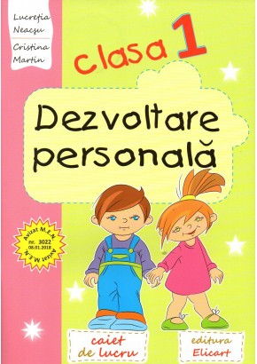 Dezvoltare personala. Clasa I Editia 2022