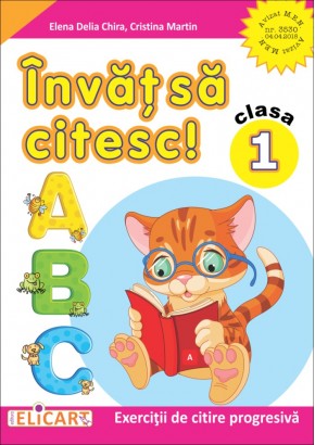 Invat sa citesc! Caiet de lucru. Varianta (A) (Dupa manual MEN autor Tudora Pitila, Cleopatra Mihailescu)