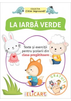 La iarba verde Texte si ..