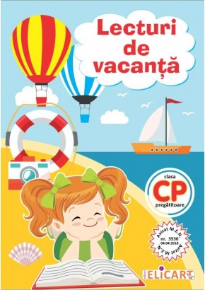 Lecturi de vacanta clasa pregatitoare Editia 2026 Lecturi de vacanta clasa pregatitoare Editia 2026