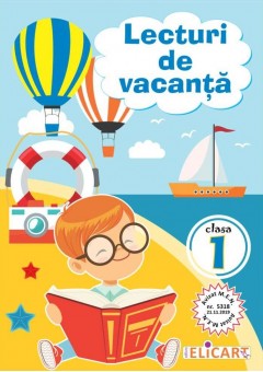 Lecturi de vacanta clasa I Editia 2026