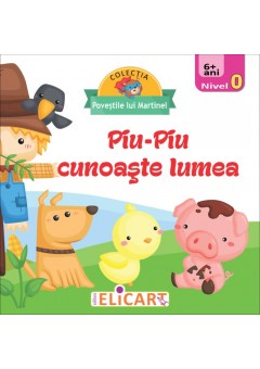 Piu-Piu cunoaste lumea Nivel 0 (6+ ani)