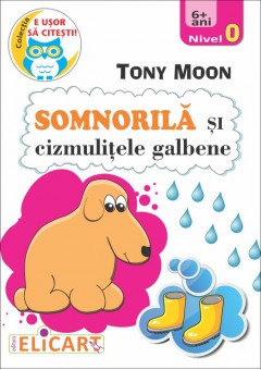 Somnorila și cizmulitele galbene  