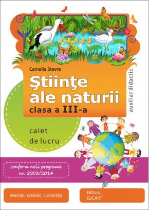 Stiinte ale naturii. Clasa a III-a