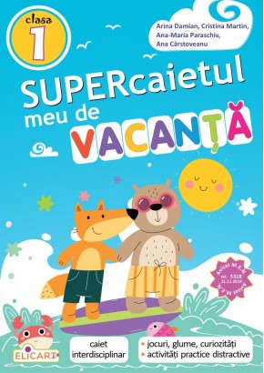 Supercaietul meu de vacanta clasa I Editia 2026