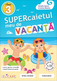 Supercaietul meu de vacanta clasa a III-a