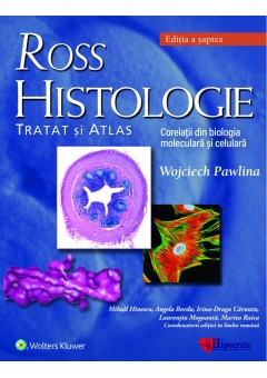 Ross Histologie: tratat si atlas