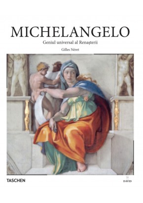 Michelangelo 1475–1564 - Geniul universal al Renasterii (Introducere in arta Taschen)