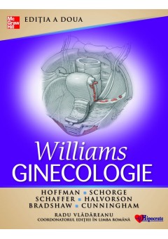 Williams Ginecologie: Tratat si atlas de tehnici chirurgicale