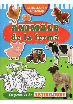 Animale de la ferma  carte cu abtibilduri si activitati