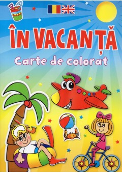 In vacanta carte de colorat romana engleza