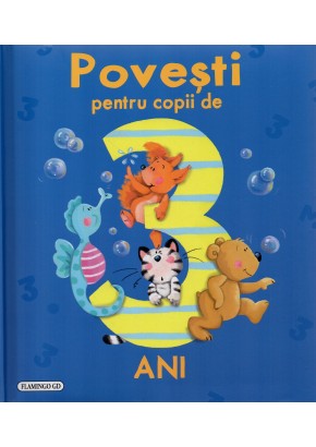 Povesti pentru copii de 3 ani